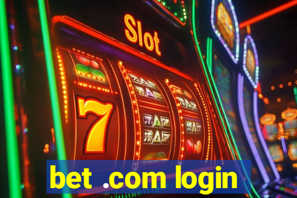 bet .com login